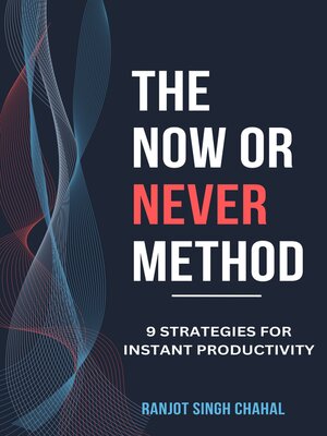 cover image of The Now or Never Method